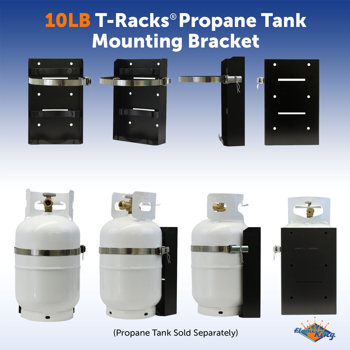 Flame King- T-Racks 10lb Propane Tank Mounting Brackets Strap Campervan Overland Vehicles